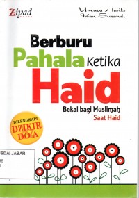 Berburu Pahala Ketika Haid