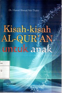 Kisah-Kisah Al-Qur'an Untuk Anak