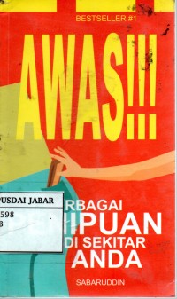 Awas Berbagai Penipuan di Sekitar Anda