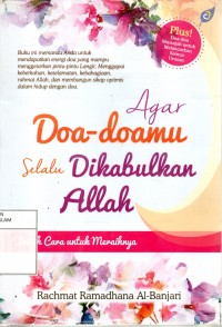 Agar Doa-doamu Selau Dikabulkan Allah