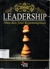 Leadership: Ilmu dan Seni Kepemimpinan