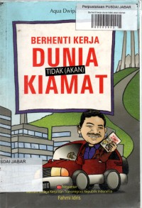 Berhenti kerja dunia tidak akan kiamat