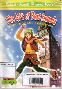 The gift of best  friends