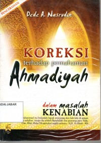 Koreksi Terhadap Pemahaman Ahmadiyah