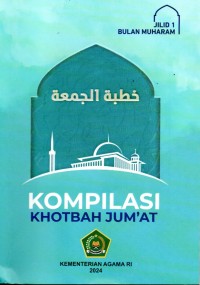 Jilid 1 Bulan Muharam: Kompilasi Khotbah Jum'at