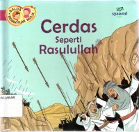 Cerdas seperti Rasulullah