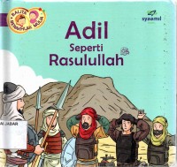 Adil Seperti Rasulullah SAW