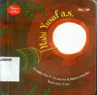 Nabiku Idolaku: Nabi Yusuf a..s