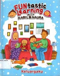 Funtastic Learning with Nabil & Laura: Keluargaku
