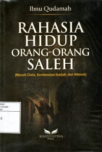 Rahasia Hidup Orang-orang Saleh