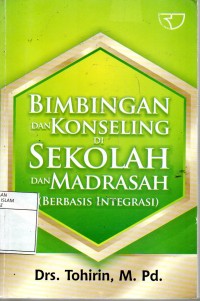 Bimbingan dan konseling di sekolah dan madrasah