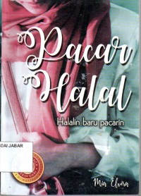 Pacar Halal: Halalin Baru Pacarin