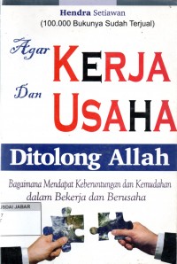 Agar Kerja dan Usaha Ditolong Allah