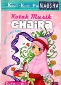 Kecil-Kecil Punya Karya: Kotak Musik Chaira