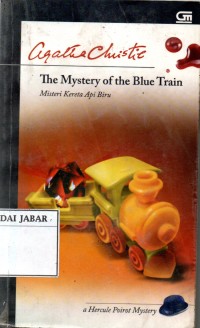 The Mystery of The Blue Train: Misteri kereta api biru