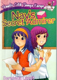 Penulis Cilik Punya Karya: Nay's Secret Admirer