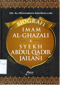 Biografi Imam Al-Ghazali & Syekh Abdul Qadir Jailani