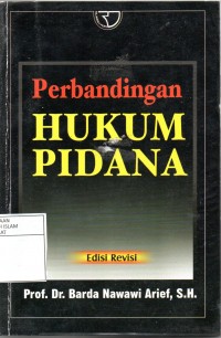 Perbandingan HUKUM PIDANA Edisi Revisi