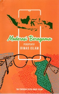 Moderasi Beragama Perspektif Bimas Islam