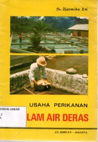 Usaha Perikanan Kolam Air Deras