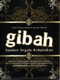Gibah Sumber segala keburukan