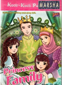 Kecil-Kecil Punya Karya: Princess Family