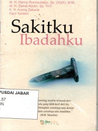 Sakitku Ibadahku