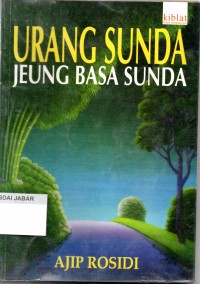 Urang Sunda Jeung Basa Sunda