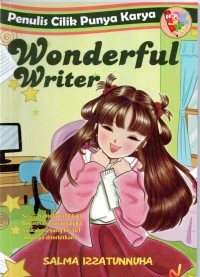 Penulis Cilik Punya Karya: Wonderful Writer