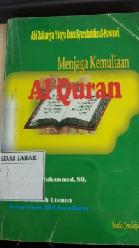 Menjaga Kemuliaan Al Quran