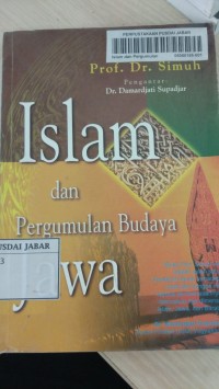 ISLAM DAN PERGUMULAN BUDAYA JAWA