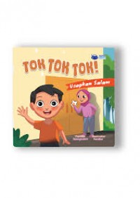 TOK TOK TOK! Ucapkan Salam