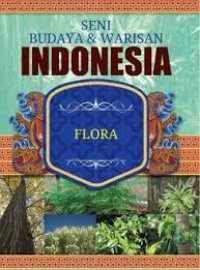 Seni Budaya & Warisan Indonesia : Flora