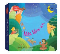 Nabiku Idolaku: Nabi Idris a.s