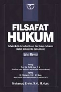 Filsafat Hukum: Refleksi Kritis terhadap Hukum dan Hukum Indonesia