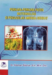 Perkara-perkara paten bioteknologi di pengadilan amerika serikat
