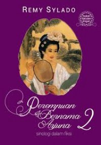 Perempuan Bernama Arjuna 2; sinologi dalam fiksi