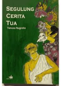 Segulung Cerita Tua
