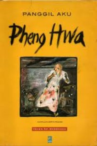 Panggil aku Peng Hwa