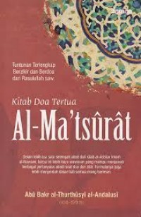 Kitab Doa tertua Al-Matsurat