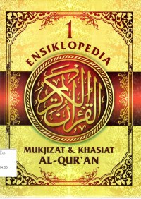 Ensiklopedia Mukjizat & Khasiat Al-Qur'an