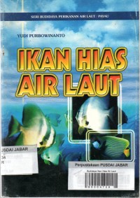 Seri Budidaya Perikanan Air Laut/Payau: Budidaya Ikan Hias Air Laut