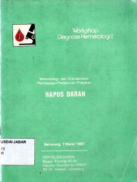 Workshop Diagnosa Hematologi I: Hapus Darah