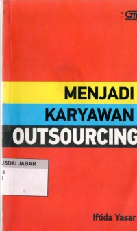 Menjadi Karyawan Outsourcing