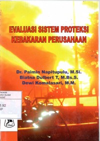 Evaluasi Sistem Proteksi Kebakaran Perusahaan