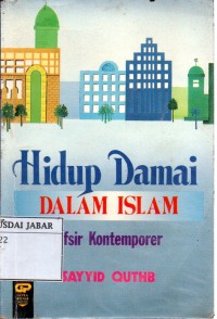 Hidup damai dalam islam