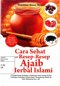 Cara Sehat dengan resep-resep Ajaib Herbal Islami