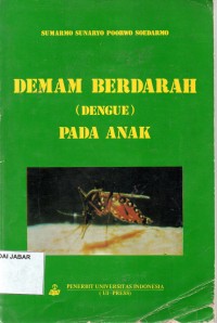 Demam Berdarah (Dengue) Pada Anak