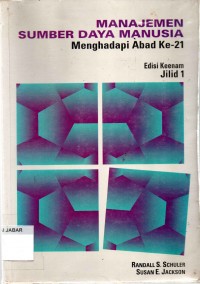 Manajemen Sumber Daya Manusia: Menghadapi Abad Ke-21