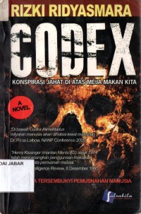 CODEX: Konspirasi Jahat di Atas Meja Makan kKita